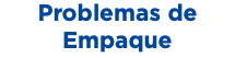 Problemas de Empaque